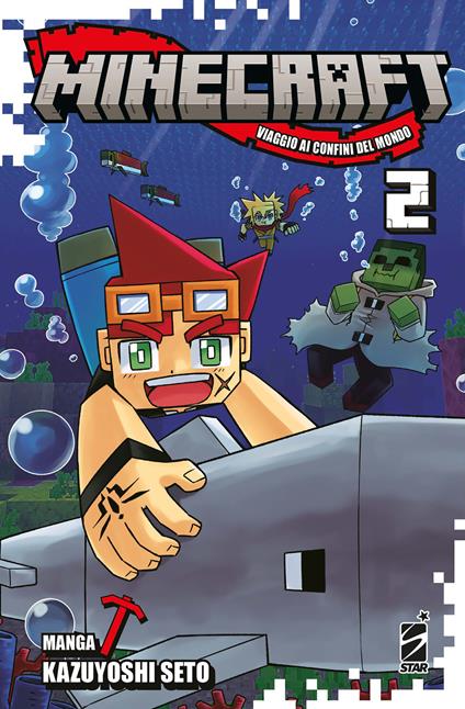 Minecraft. Viaggio ai confini del mondo. Vol. 2 - Kazuyoshi Seto - copertina