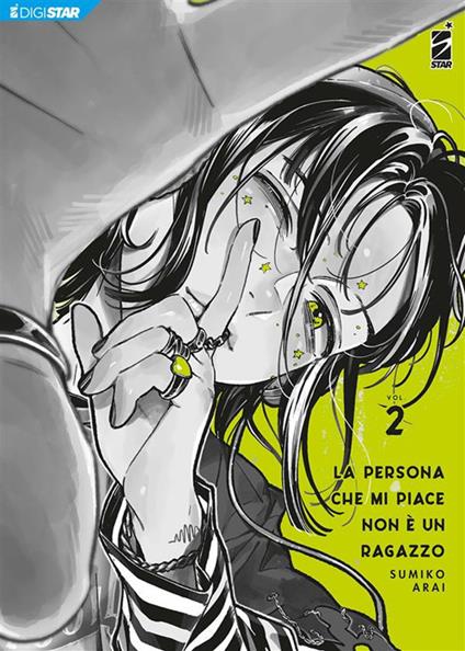 La persona che mi piace non è un ragazzo 2 - Sumiko Arai - ebook