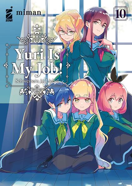 Yuri is my job!. Vol. 10 - Miman - copertina