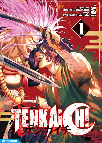 Tenkaichi. Vol. 1 - Yosuke Nakamaru,Kyoutarou Azuma - ebook