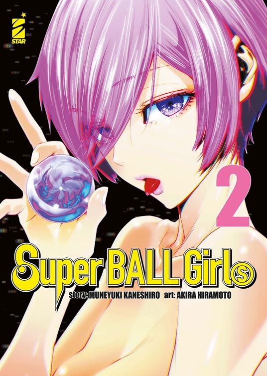 Super ball girls. Vol. 2 - Muneyuki Kaneshiro - copertina