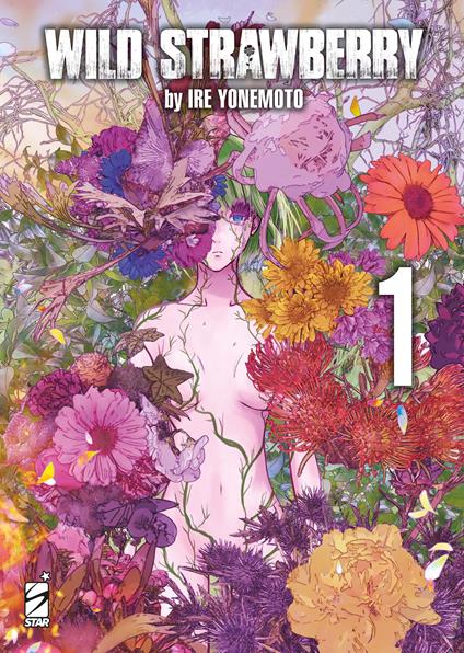 Wild strawberry. Ediz. variant. Vol. 1 - Ire Yonemoto - copertina