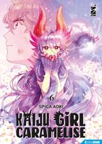 Kaiju girl caramelise. Vol. 6