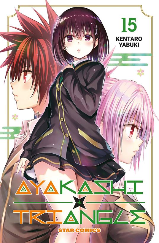 Ayakashi triangle. Vol. 15 - Kentaro Yabuki - copertina