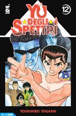 Yu degli spettri. New edition. Vol. 12
