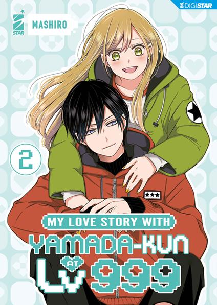 My love story with Yamada-kun at lv999. Vol. 2 - Mashiro - ebook