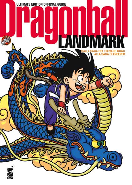 Landmark. Dragon Ball official guide. Ultimate edition - Akira Toriyama - copertina
