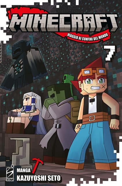 Minecraft. Viaggio ai confini del mondo. Vol. 7 - Kazuyoshi Seto - copertina