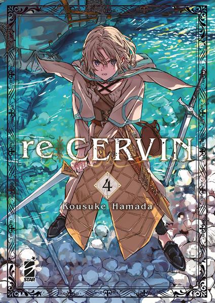 Re Cervin. Vol. 4 - Kosuke Hamada - copertina