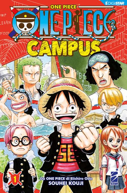 One piece campus. Vol. 1 - Souhei Kouji,Eiichiro Oda - ebook