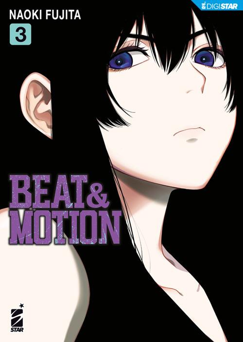 Beat & motion. Vol. 3 - Naoki Fujita - ebook