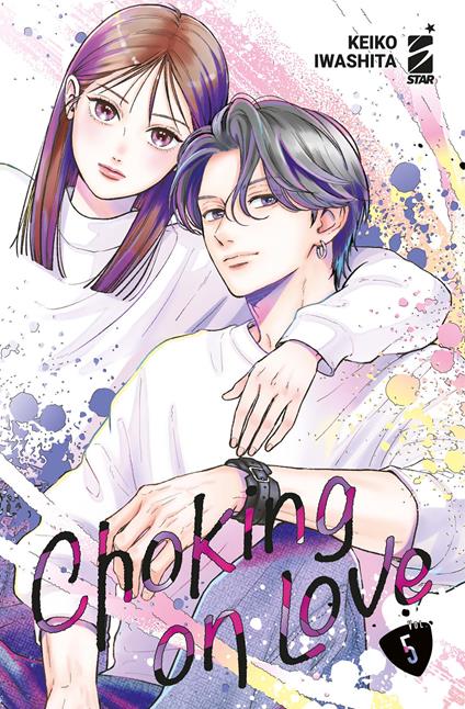 Choking on love. Vol. 5 - Keiko Iwashita - copertina