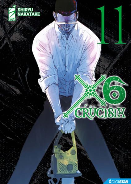 X6. Crucisix. Vol. 11 - Shiryu Nakatake - ebook