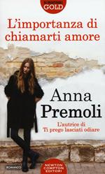 L' importanza di chiamarti amore