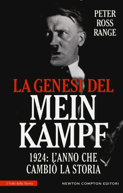 La genesi del Mein Kampf. 1924: l'anno che cambiò la storia - Peter Ross Range - copertina