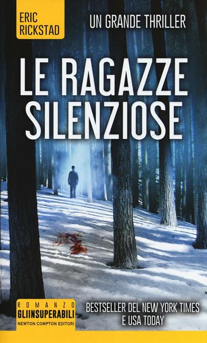 Le ragazze silenziose - Eric Rickstad - copertina