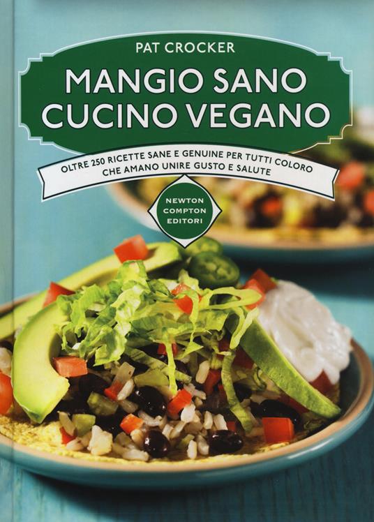 Mangio sano cucino vegano - Pat Crocker - copertina