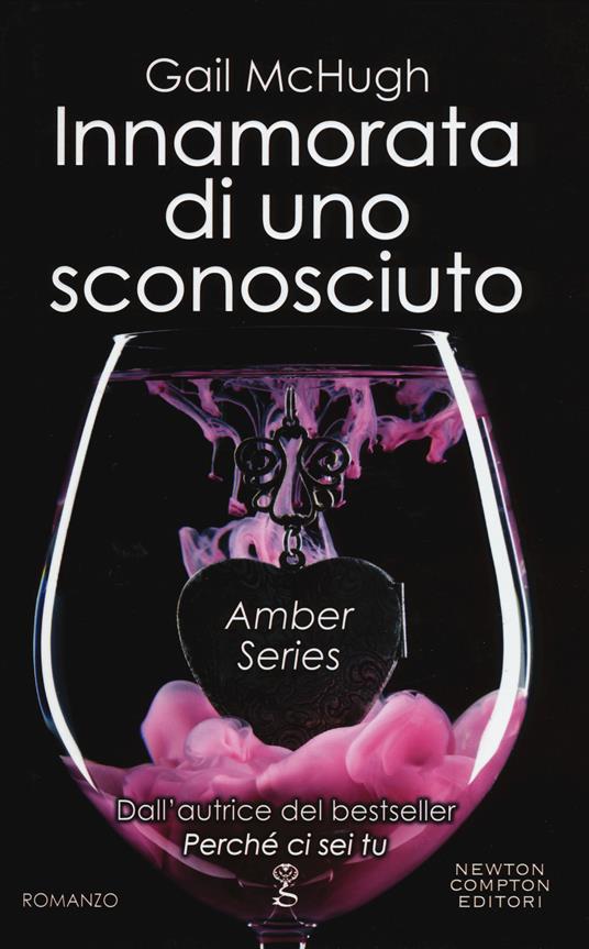 Innamorata di uno sconosciuto - Gail McHugh - copertina