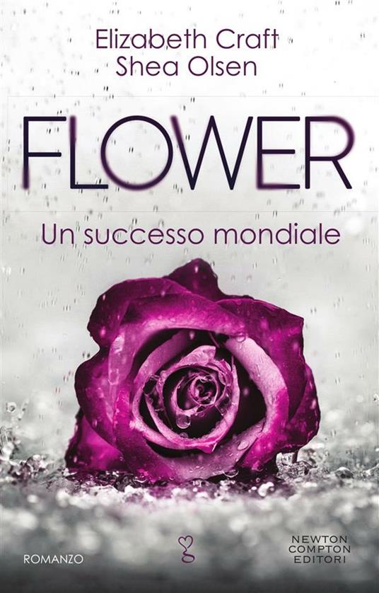 Flower - Elizabeth Craft,Shea Olsen,Daniela Paladini - ebook