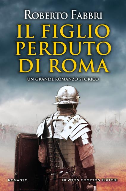 Il figlio perduto di Roma - Roberto Fabbri,Rosa Prencipe - ebook