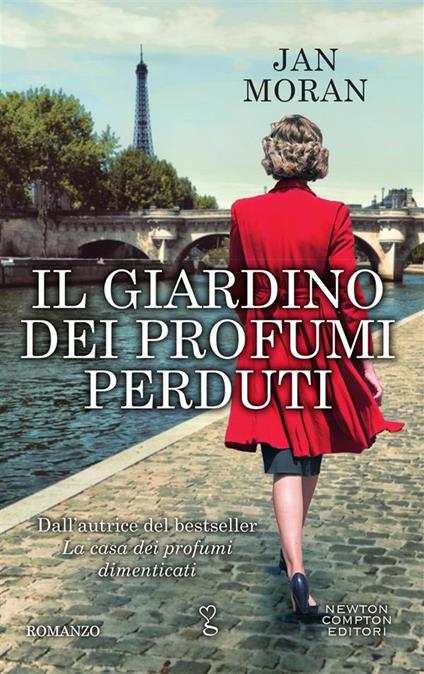 Il giardino dei profumi perduti - Jan Moran,Elisa Tramontin - ebook