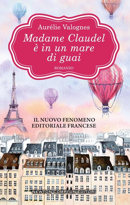 Madame Claudel è in un mare di guai - Aurélie Valognes,Federica Romanò - ebook