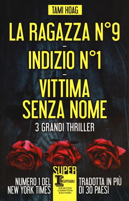 La ragazza N°9-Indizio N°1-Vittima senza nome - Tami Hoag - copertina