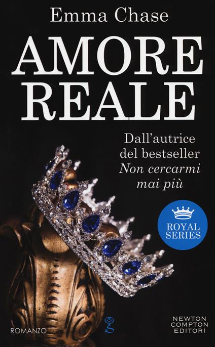 Amore reale. Royal series - Emma Chase - copertina