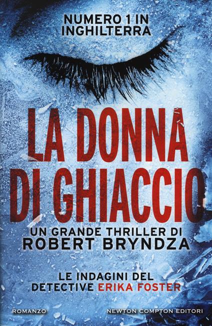 La donna di ghiaccio - Robert Bryndza - copertina