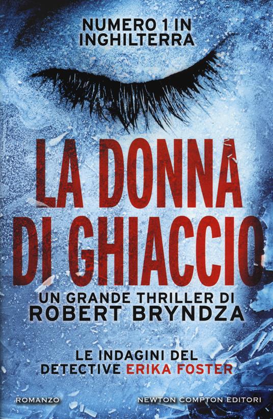 La donna di ghiaccio - Robert Bryndza - copertina