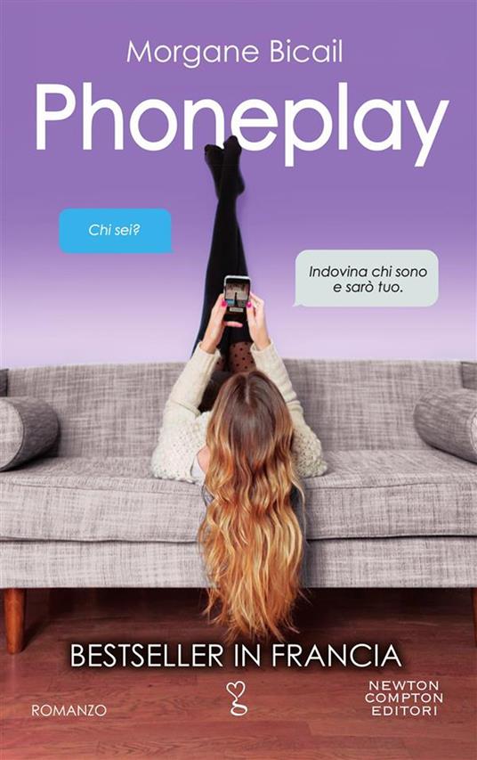Phoneplay - Morgane Bicail,Germana Raimondi - ebook