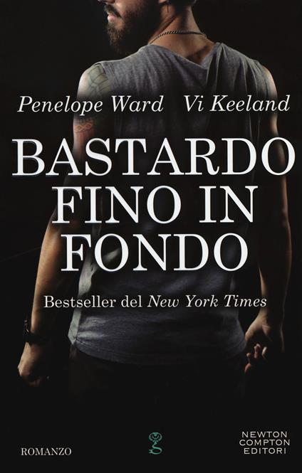 Bastardo fino in fondo - Penelope Ward,Vi Keeland - copertina