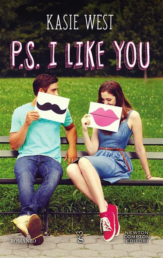 P. S. I like you - Kasie West,Angela Ricci - ebook