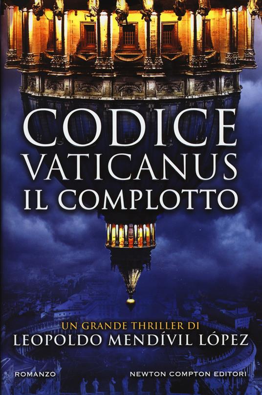 Codice vaticanus. Il complotto - Leopoldo Mendívil López - copertina