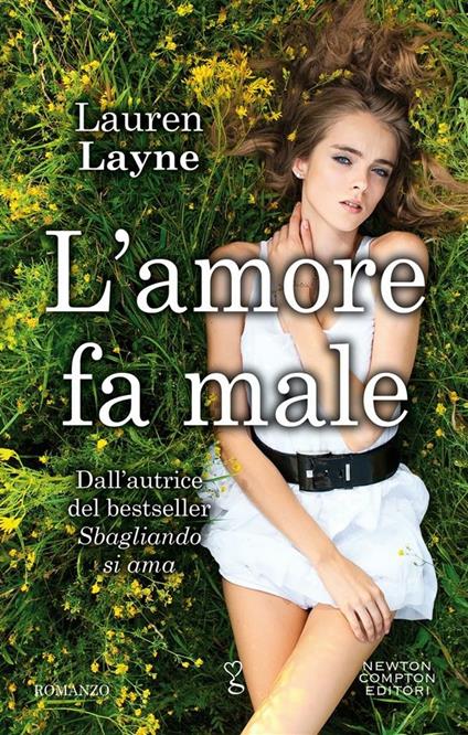 L' amore fa male. Redemption series - Lauren Layne,Mariacristina Cesa,Perugini Maria Grazia - ebook