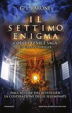 Il settimo enigma. Codice Fenice saga. Vol. 2