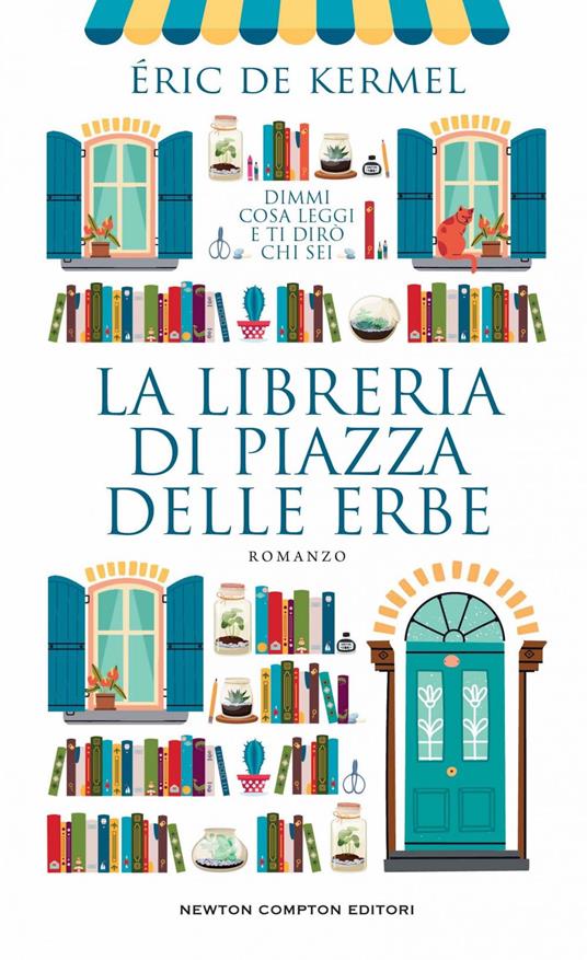 La libreria di piazza delle Erbe - Eric De Kermel,Sofia Buccaro - ebook