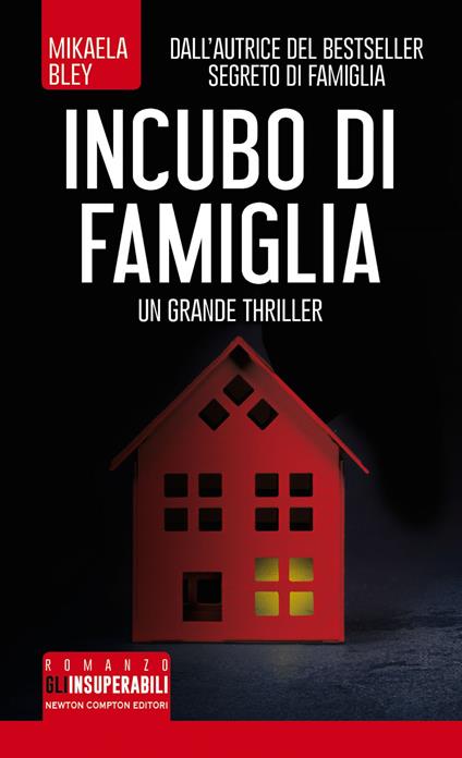 Incubo di famiglia - Mikaela Bley,Lisa Raspanti - ebook