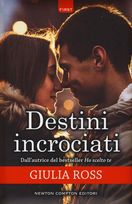 Destini incrociati - Giulia Ross - copertina