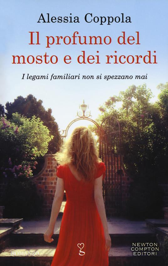 Il profumo del mosto e dei ricordi - Alessia Coppola - copertina