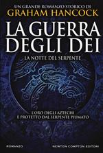 La notte del serpente. La guerra degli dei