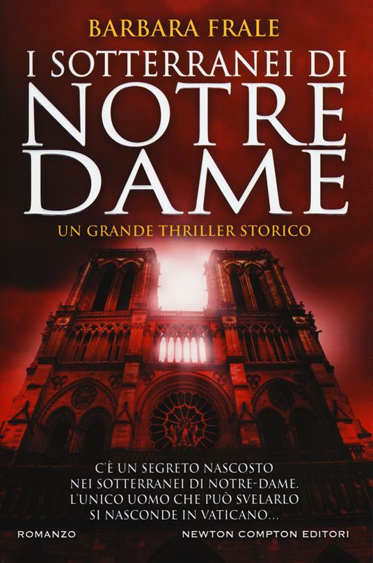 I sotterranei di Notre-Dame - Barbara Frale - copertina