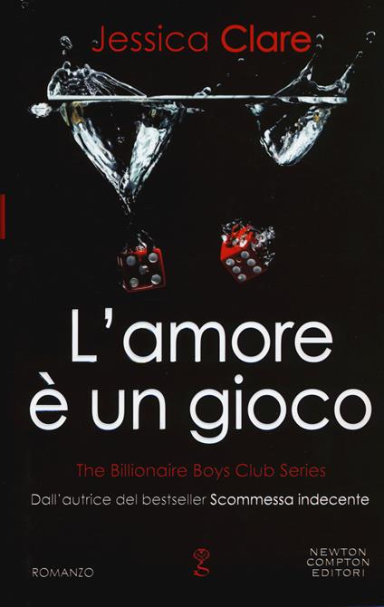 L'amore è un gioco. The Billionaire Boys Club series - Jessica Clare - copertina