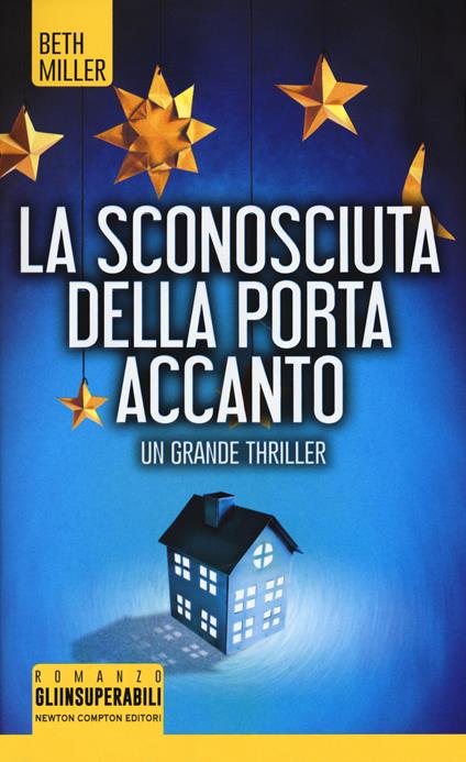 La sconosciuta della porta accanto - Beth Miller - copertina