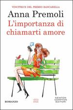 L' importanza di chiamarti amore