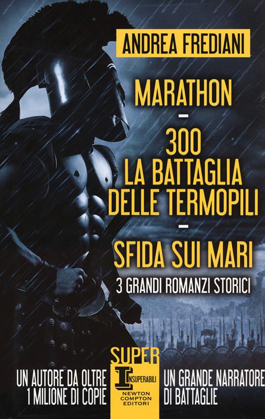 Marathon-300. La battaglia delle Termopili-Sfida sui mari - Andrea Frediani - copertina