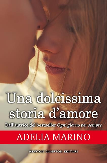 Una dolcissima storia d'amore - Adelia Marino - ebook