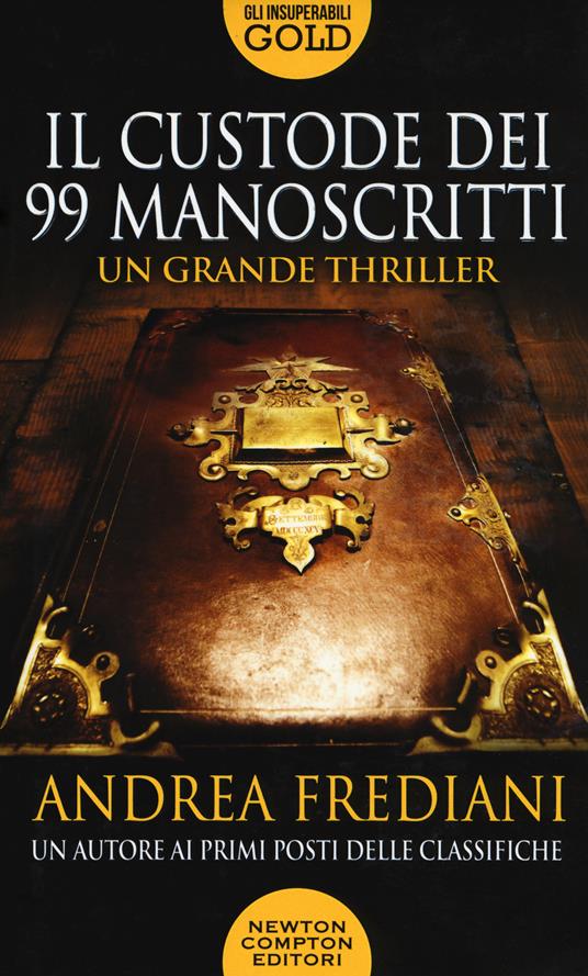 Il custode dei 99 manoscritti - Andrea Frediani - copertina