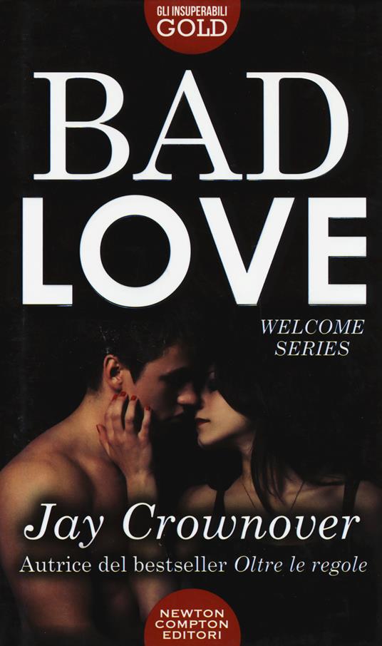 Bad love - Jay Crownover - copertina