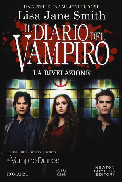 La rivelazione. Il diario del vampiro - Lisa Jane Smith - copertina